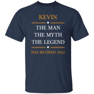 Kevin - Retired 2022 Has The Man Custom-ok G500 5.3 oz. T-Shirt