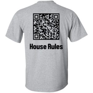 QR 1 chart House_Rules G500 5.3 oz. T-Shirt
