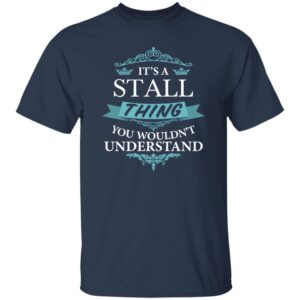 Stall Its An Elvis Thing TEXT G500 5.3 oz. T-Shirt