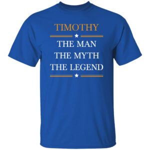 TIMOTHY The Man Custom-ok G500 5.3 oz. T-Shirt