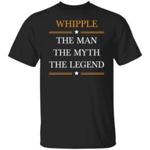 Whipple 2025 The Man Custom-ok G500 5.3 oz. T-Shirt
