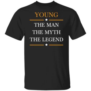 YOUNG The Man Custom-5 Line ok G500 5.3 oz. T-Shirt