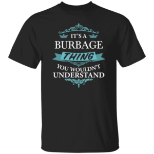 BURBAGE Its An Elvis Thing TEXT G500 Gildan 5.3 oz. T-Shirt