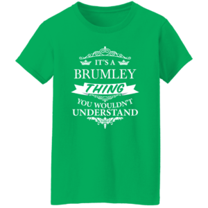 Brumley Its An Elvis Thing TEXT G500L Ladies' 5.3 oz. T-Shirt
