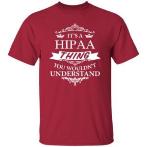 HIPAA Its An Elvis Thing TEXT G500 Gildan 5.3 oz. T-Shirt