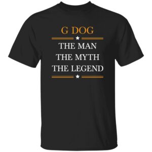 G DOG 2025 The Man Custom-ok G500 Gildan 5.3 oz. T-Shirt