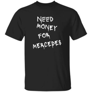 Mercedes 101 Need Money-Text  OK 2024